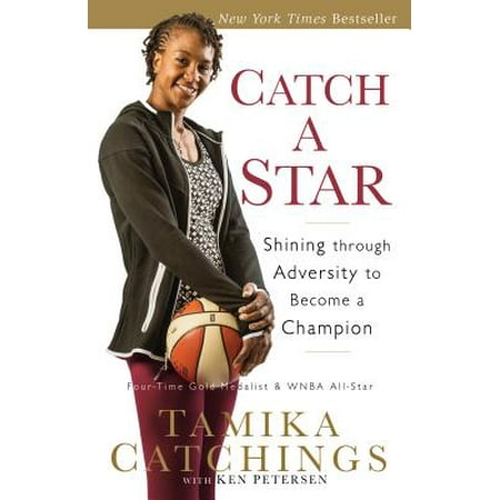 - Catch a Star : Shining Through Adversity to Become a Champion