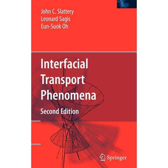 Interfacial Transport Phenomena, (Hardcover)