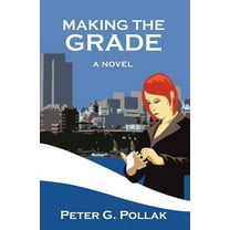 Making the Grade (Paperback)