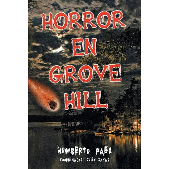 Horror en Grove Hill