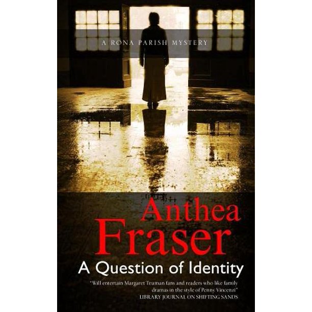 A Question of Identity: 8 (Rona Parish Mystery) Paperback - USED - VERY  GOOD Condition