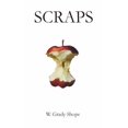 thumbnail image 1 of Pre-Owned Scraps (Paperback) 098857537X 9780988575370, 1 of 1