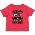 thumbnail image 3 of Inktastic Im Not Just Daddys Little Im a Truckers Daughter Girls Baby T-Shirt, 3 of 5