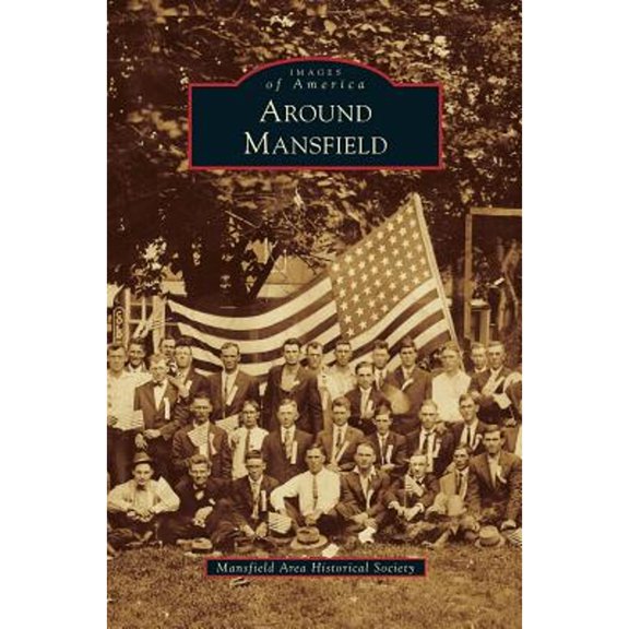Around Mansfield (Hardcover)