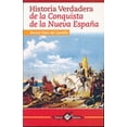 thumbnail image 1 of HISTORIA VERDADERA DE LA CONQUISTA DE LA NUEVA ESPAÑA, 1 of 1