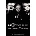 thumbnail image 2 of Hostile: An Urban Tragedy, 2 of 2