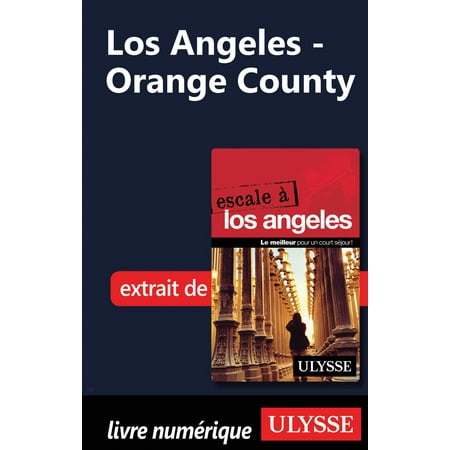 Los Angeles - Orange County - eBook