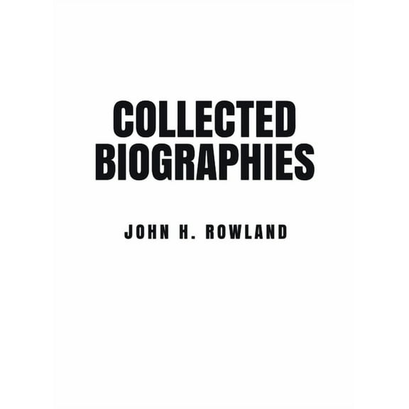 Collected Biographies (Hardcover)