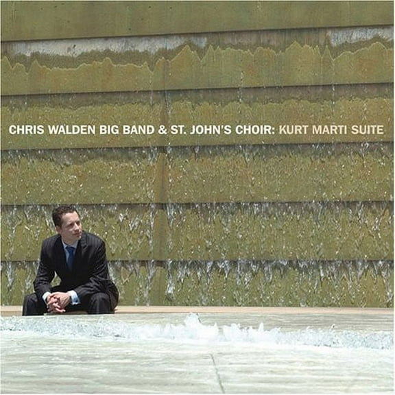 Chris Walden - Kurt Marti Suite - Big Band / Swing - CD