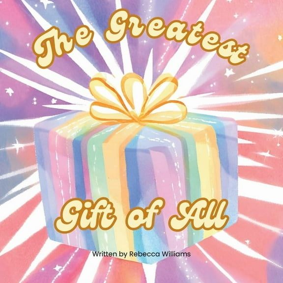 The Greatest Gift Of All, (Paperback)