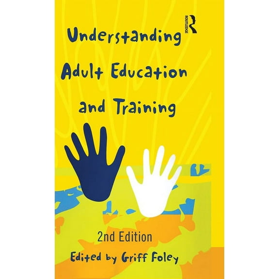 Understanding Adult Education and Training, (Hardcover)