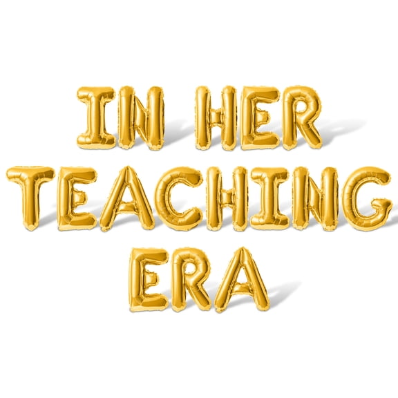 Letter Balloons - IN HER TEACHING ERA 16" Inch Alphabet Letters Foil Mylar Balloon Graduation Party Banner (Gold)