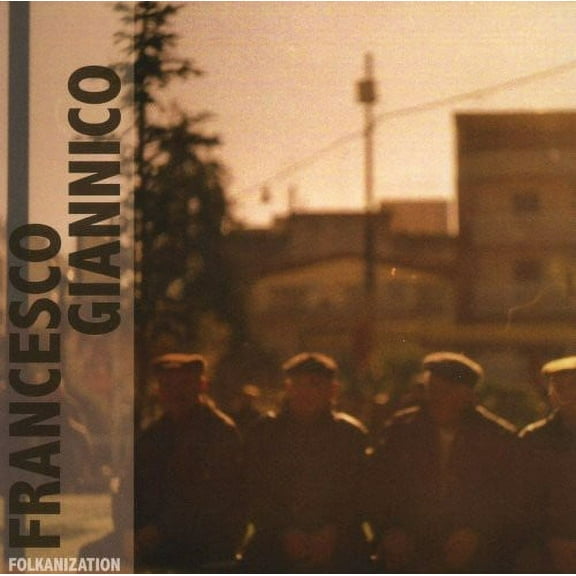 Francesco Giannico - Folkanization - Electronica - CD