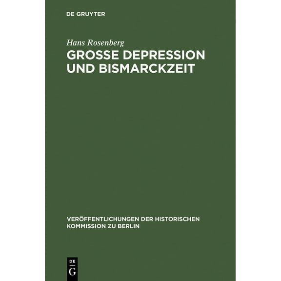 Grosse Depression und Bismarckzeit (Hardcover)