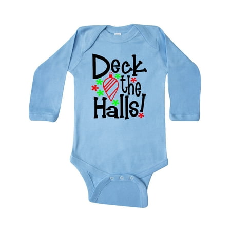 

Inktastic Deck the Halls Christmas Ornament Gift Baby Boy or Baby Girl Long Sleeve Bodysuit