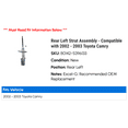 thumbnail image 2 of Rear Left Strut Assembly - Compatible with 2002 - 2003 Toyota Camry, 2 of 2