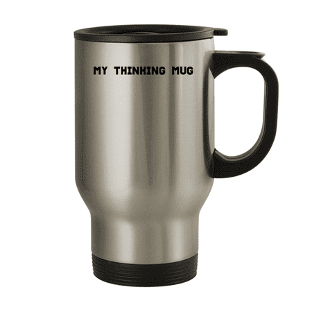 

My Thinking Mug - 14oz Stainless Steel Travel Mug Silver
