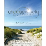 Choosewisely a Daily Devotional (Paperback)
