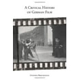 thumbnail image 1 of Pre-Owned A Critical History of German Film (Studies in German Literature Linguistics and Culture) (Volume 93), 9781571134684, 1571134689, Paperback, Illustrated edition, 1 of 1