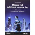 thumbnail image 1 of Libro Manual Del Individual Investor Pro Tapa Blanda, Autor Raul Duarte Maza, Editorial Esic, 1 of 1