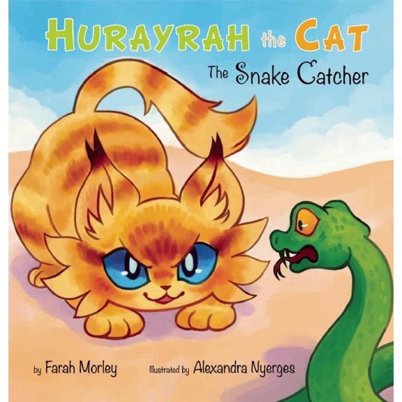 Hurayrah the Cat: The Snake Catcher, (Hardcover)