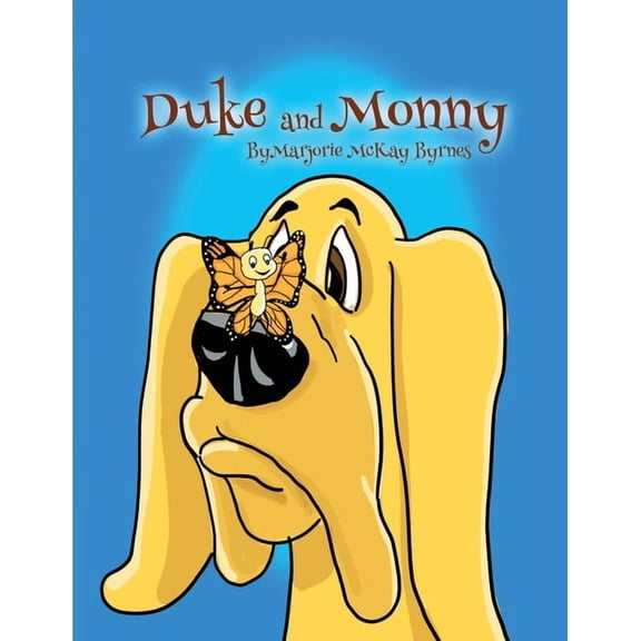 Duke and Monny, (Paperback)