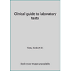 Clinical Guide to Laboratory Tests, Used [Paperback]