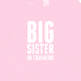 thumbnail image 3 of Inktastic Big Sister in Training Baby Sweatshirt, 3 of 4