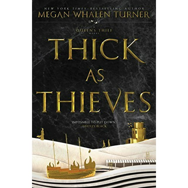 Thick as Thieves (Queen's Thief, Bk. 5)