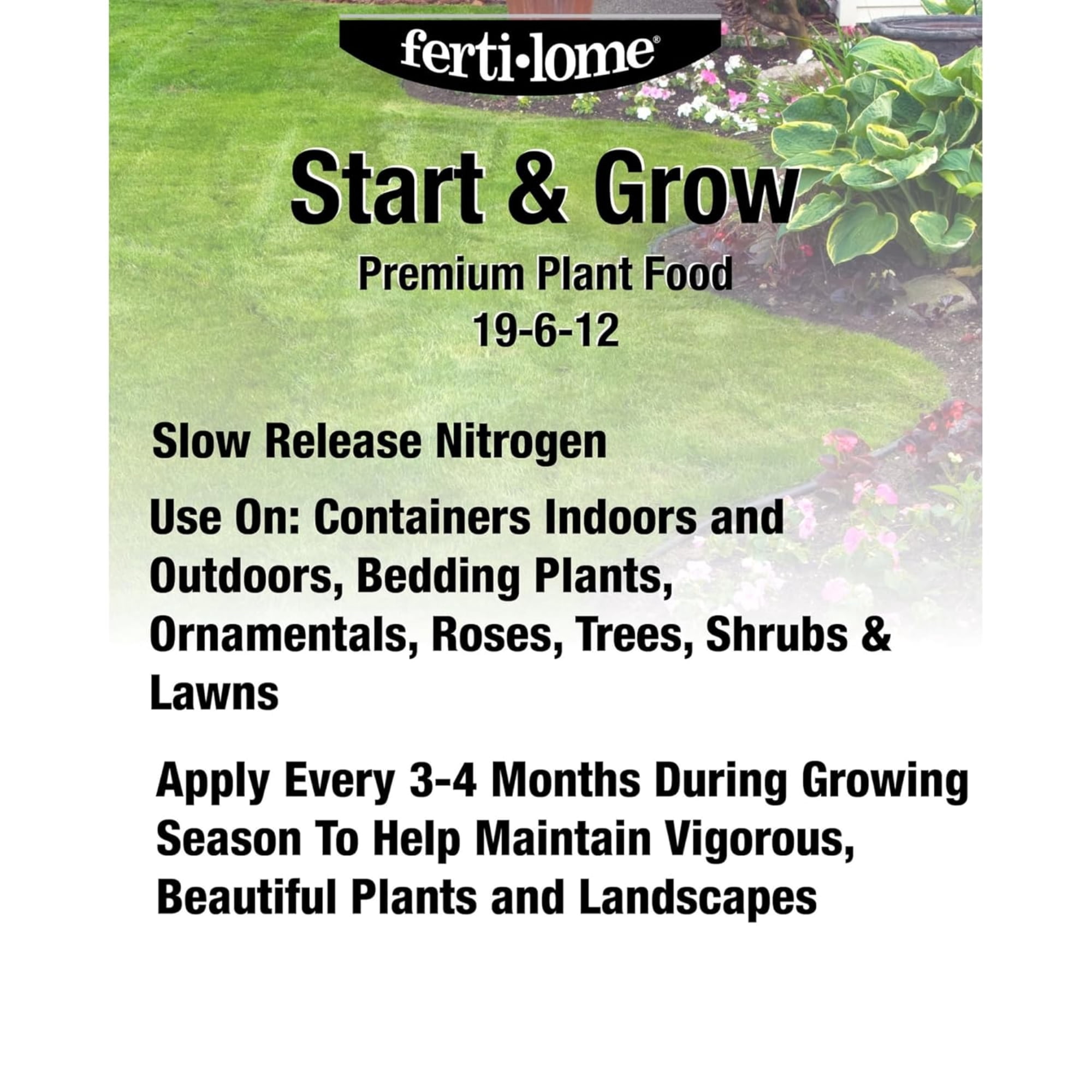 Fertilome Start & Grow Premium 19-6-12 Plant Food, 10lbs - Indoor/Outdoor Fertilizer with Slow-Release Nitrogen for Consistent Plant Growth