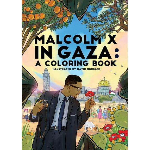 Malcolm X in Gaza, (Paperback)
