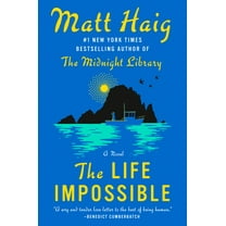 Pre-Owned The Life Impossible (Hardcover) 0593489276 9780593489277