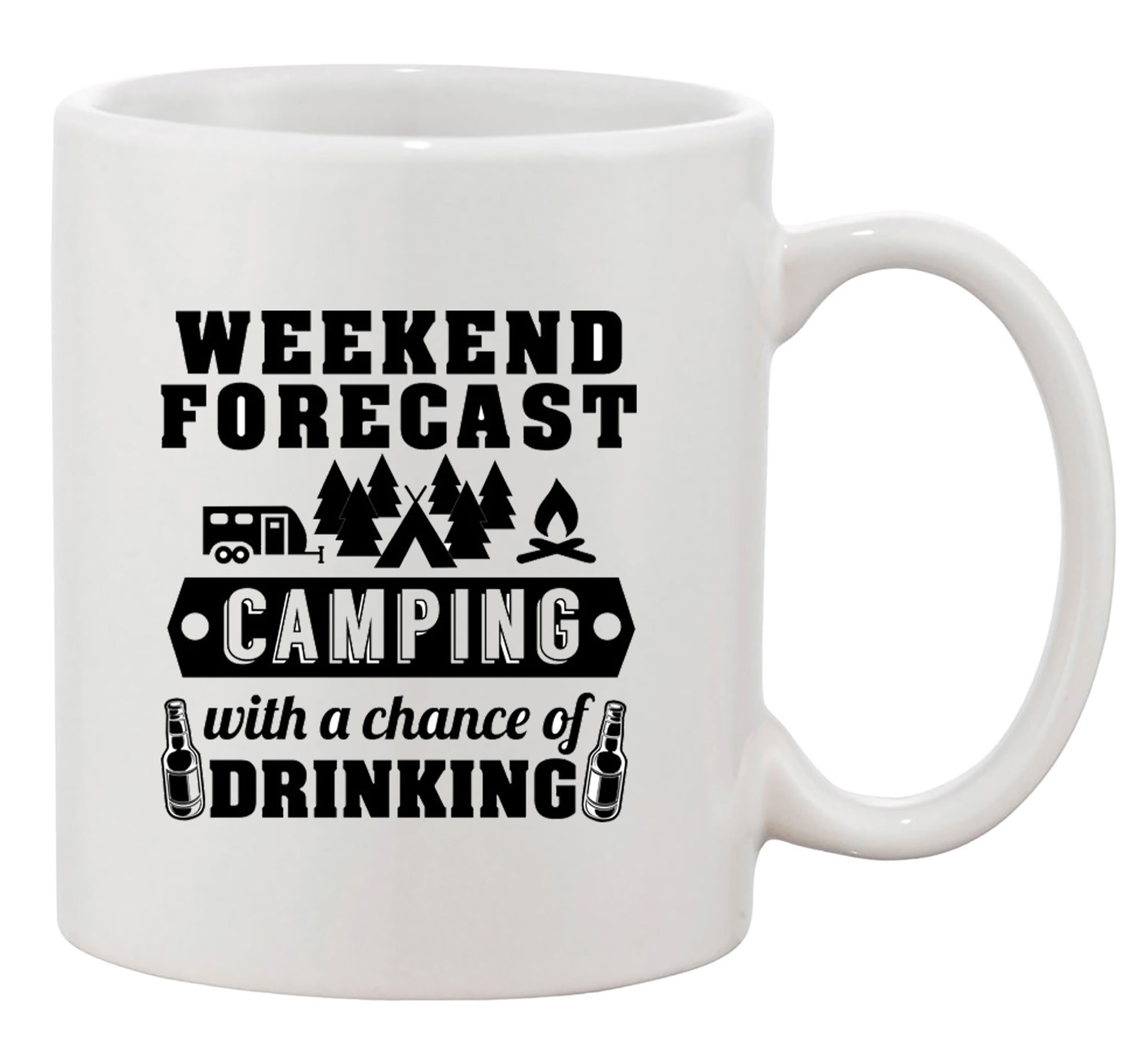 WEEKEND FORECAST CAMPING WITH A CHANCE OF DRINKING FUNNY GIFT Tea/Coffee Mug 