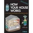 thumbnail image 1 of Pre-Owned How Your House Works: A Visual Guide to Understanding and Maintaining Your Home, Updated and Expanded (Paperback) 1118099400 9781118099407, 1 of 1