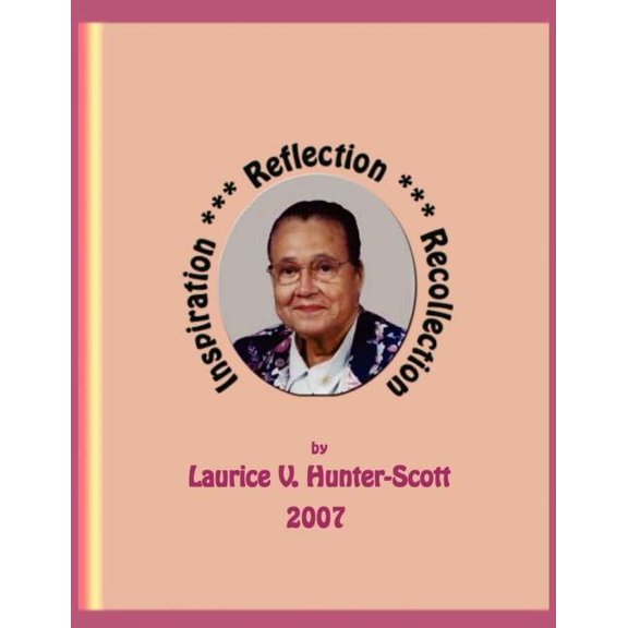 Inspiration, Reflection, Recollection (Paperback)