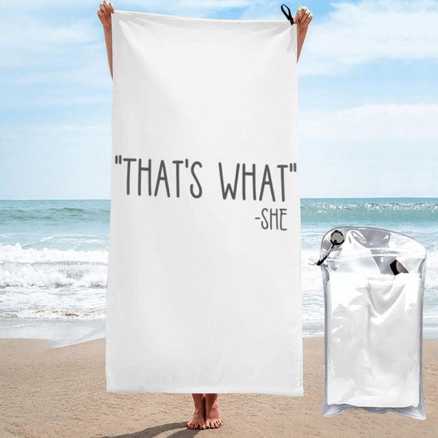 Eso es lo que ella dijo Toalla de playa Toallas de baño de microfibra Manta de playa suave para desfile Natación Yoga Mujeres Hombres