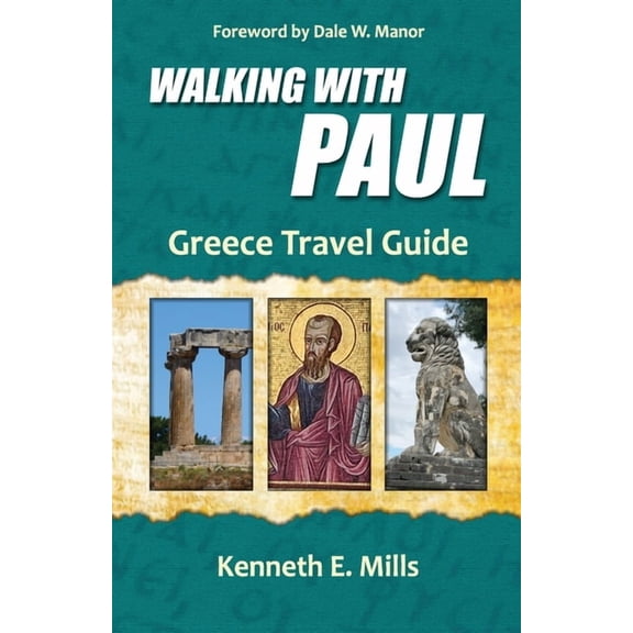 Walking With Paul Greece Travel Guide, (Paperback)