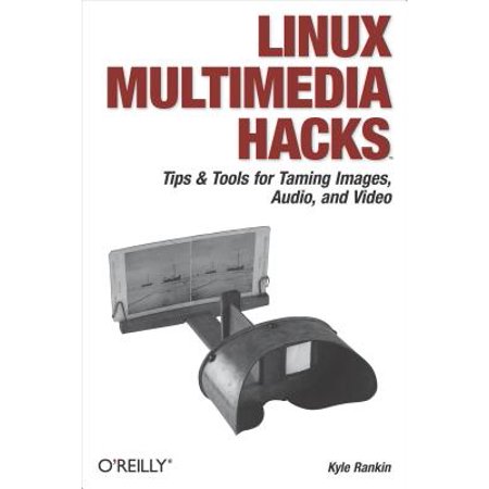 Linux Multimedia Hacks - eBook