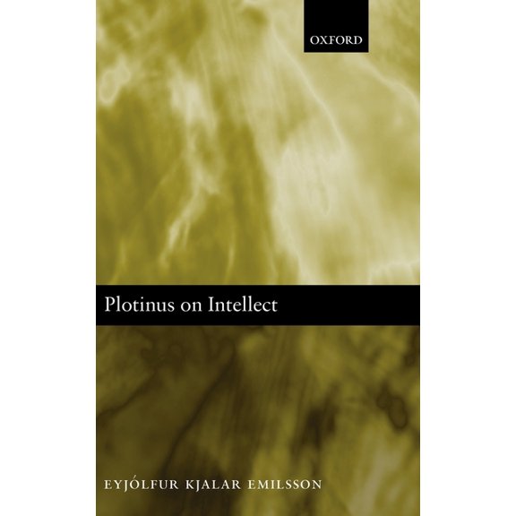 Plotinus on Intellect, (Hardcover)
