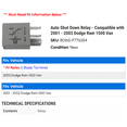 thumbnail image 2 of Auto Shut Down Relay - Compatible with 2001 - 2003 Dodge Ram 1500 Van 2002, 2 of 2
