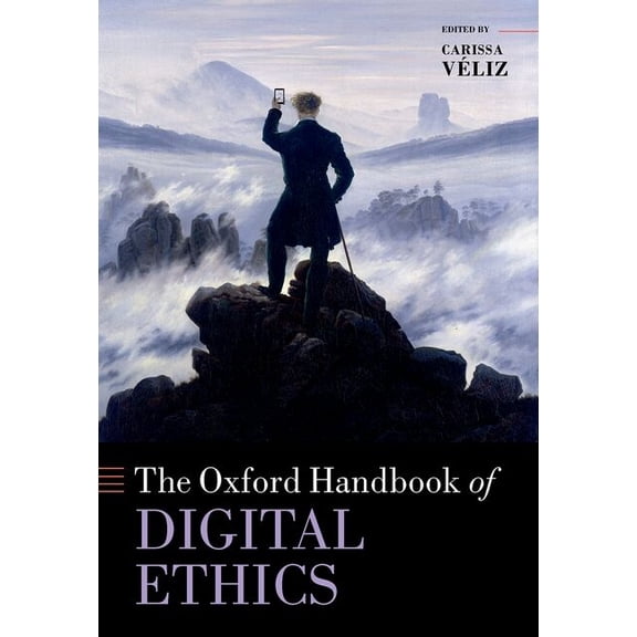 Oxford Handbooks Oxford Handbook of Digital Ethics, (Hardcover)