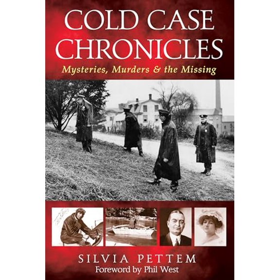 Pre-Owned Cold Case Chronicles: Mysteries, Murders & the Missing (Hardcover) 1493044559 9781493044559