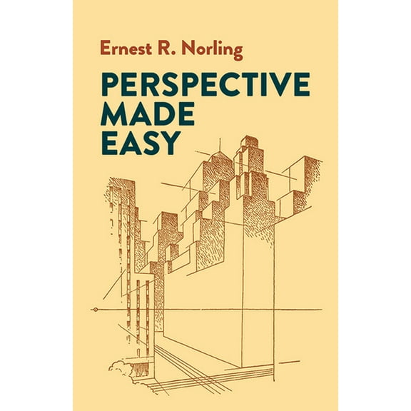 Dover Art Instruction Perspective Made Easy, (Paperback)