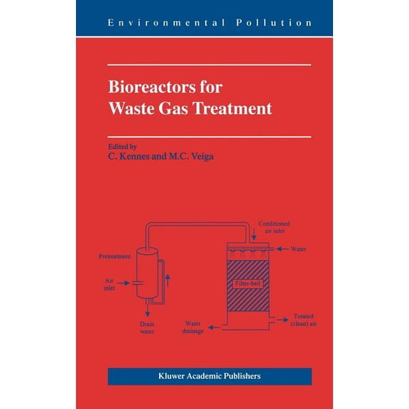 Environmental Pollution Bioreactors for Waste Gas Treatment, Book 4, (Hardcover)