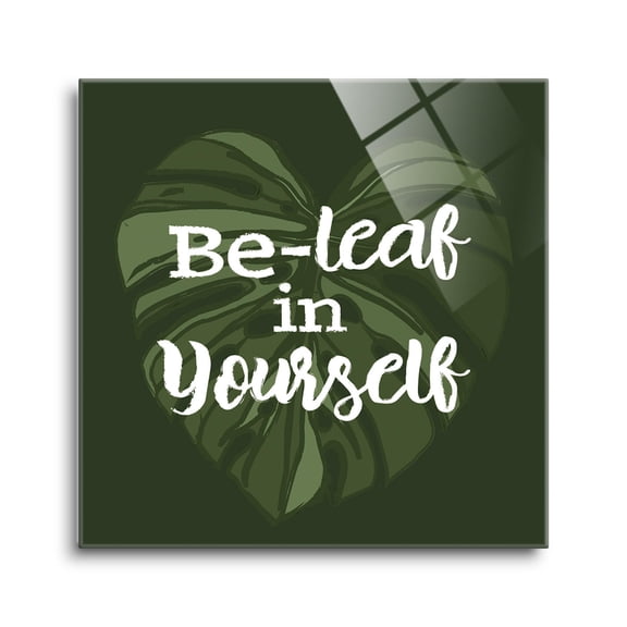 Be-Leaf In Yourself Mixed Greens Leaf 8 x 8 Glass Wall Hanging Sign