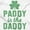 White, variant on Funny St Patricks Paddy is the Daddy Hoodie Sweatshirt Women Brisco Brands L