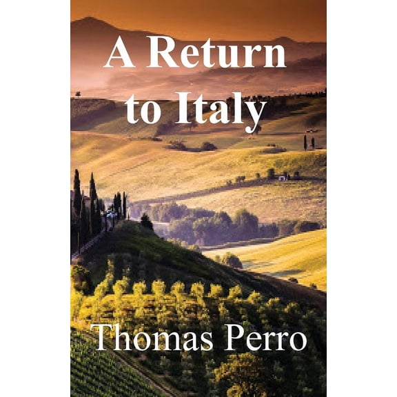 A Return to Italy, (Paperback)