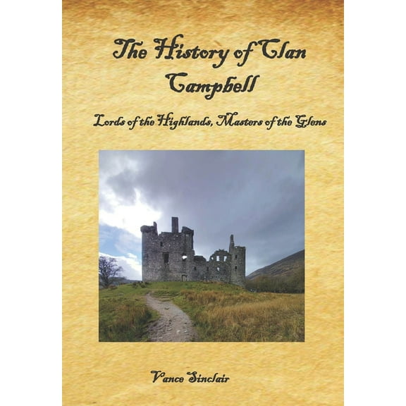 The History of Clan Campbell