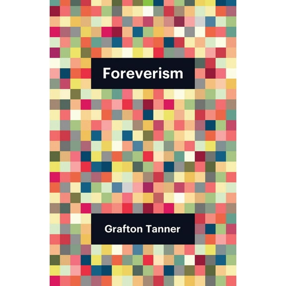 Theory Redux Foreverism, (Paperback)