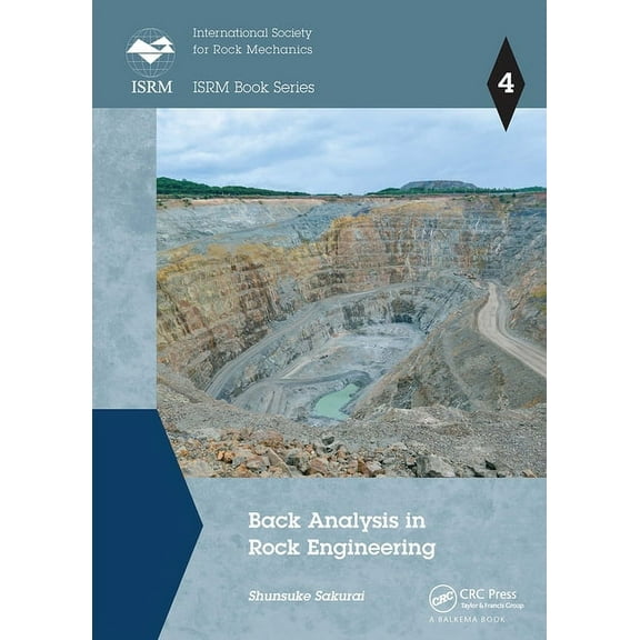 Isrm Book Back Analysis in Rock Engineering, (Paperback)